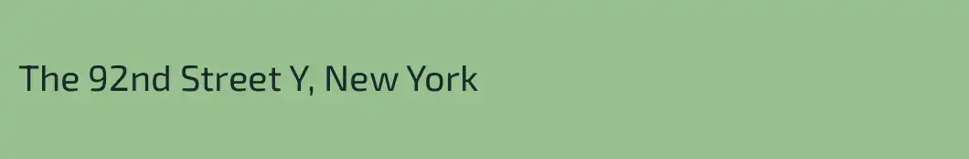The 92nd Street Y, New York